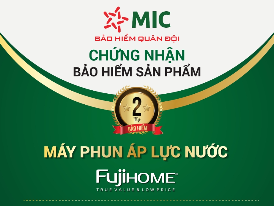 Bảo hiểm cho sản phẩm máy xịt rửa xe Fujihome