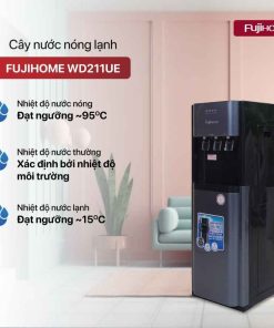 Cây nước nóng lạnh Fujihome WD211UE bình âm