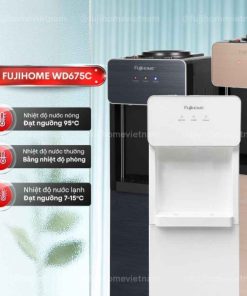 Cây nước nóng lạnh Fujihome WD675C