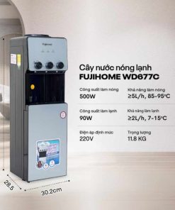 Cây nước nóng lạnh Fujihome WD677C