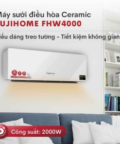 Quạt sưởi FUJIHOME FHW4000 điều hòa treo tường