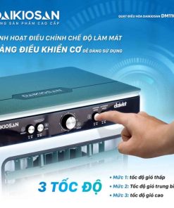 Máy làm mát Daikiosan DM116 có 3 tốc độ gió