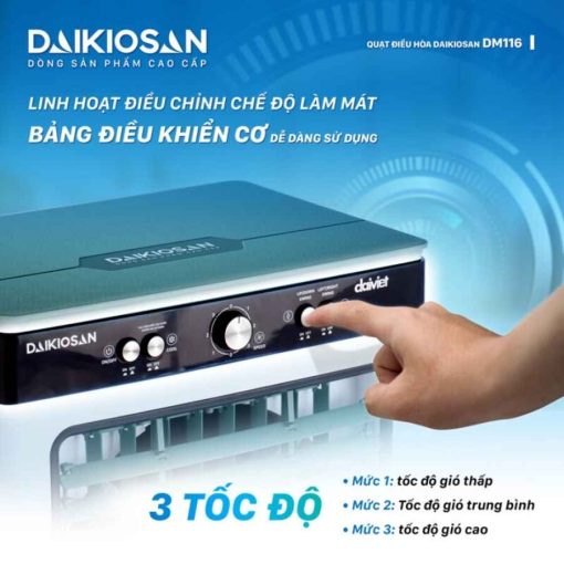 Máy làm mát Daikiosan DM116 có 3 tốc độ gió