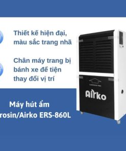 Máy hút ẩm công nghiệp Dorosin Airko ERS-860L