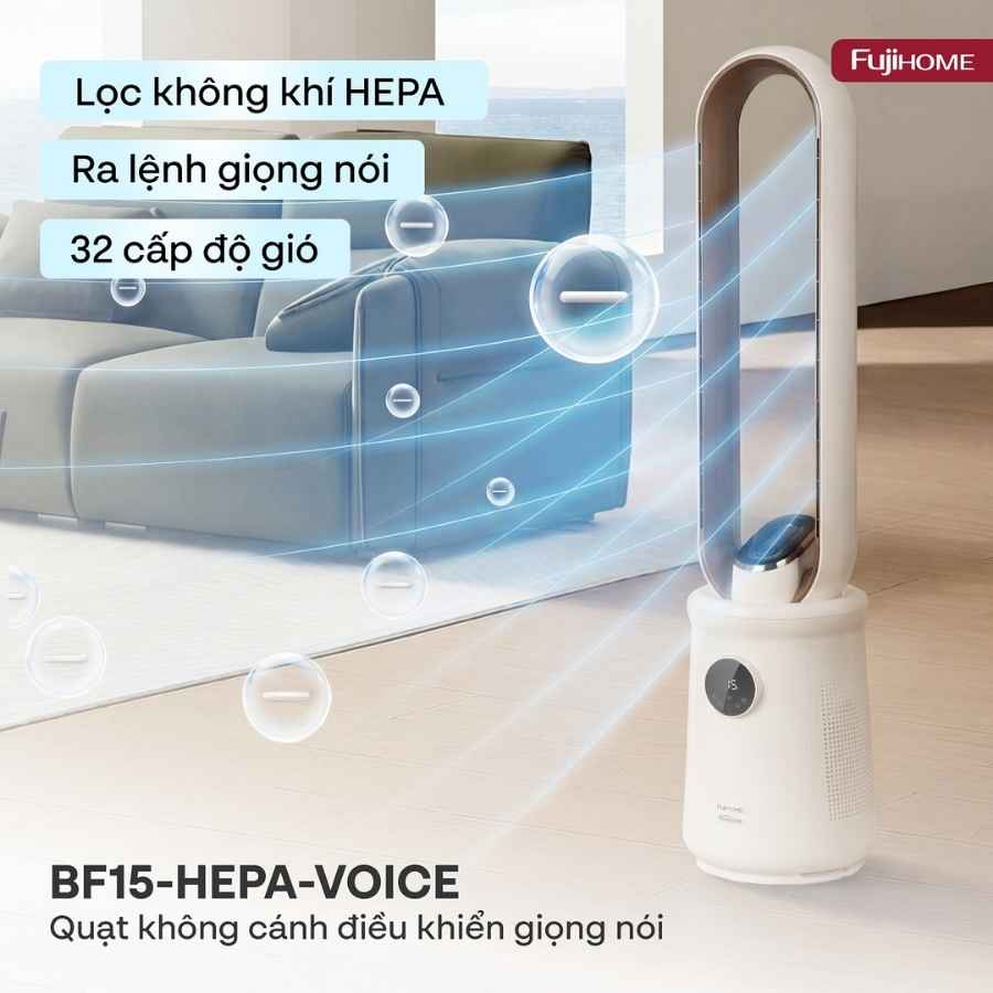 Quạt không cánh Fujihome BF15-HEPA-VOICE LUXURY 2 Quạt không cánh Fujihome BF15-HEPA-VOICE LUXURY